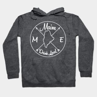 Maine Drink Local ME Hoodie